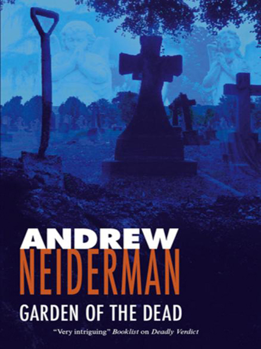 Title details for Garden of the Dead by Andrew Neiderman - Wait list
